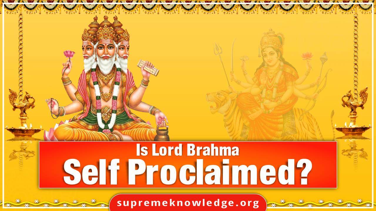 Is Brahma Ji really Svayambhu (self-proclaimed)? 