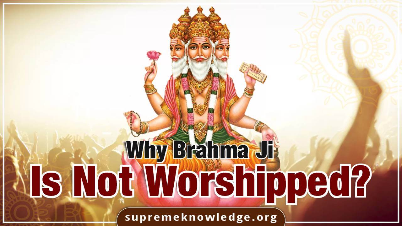 Why Lord Brahma Is Not Worshipped