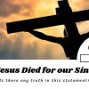 Jesus Died For Our Sins